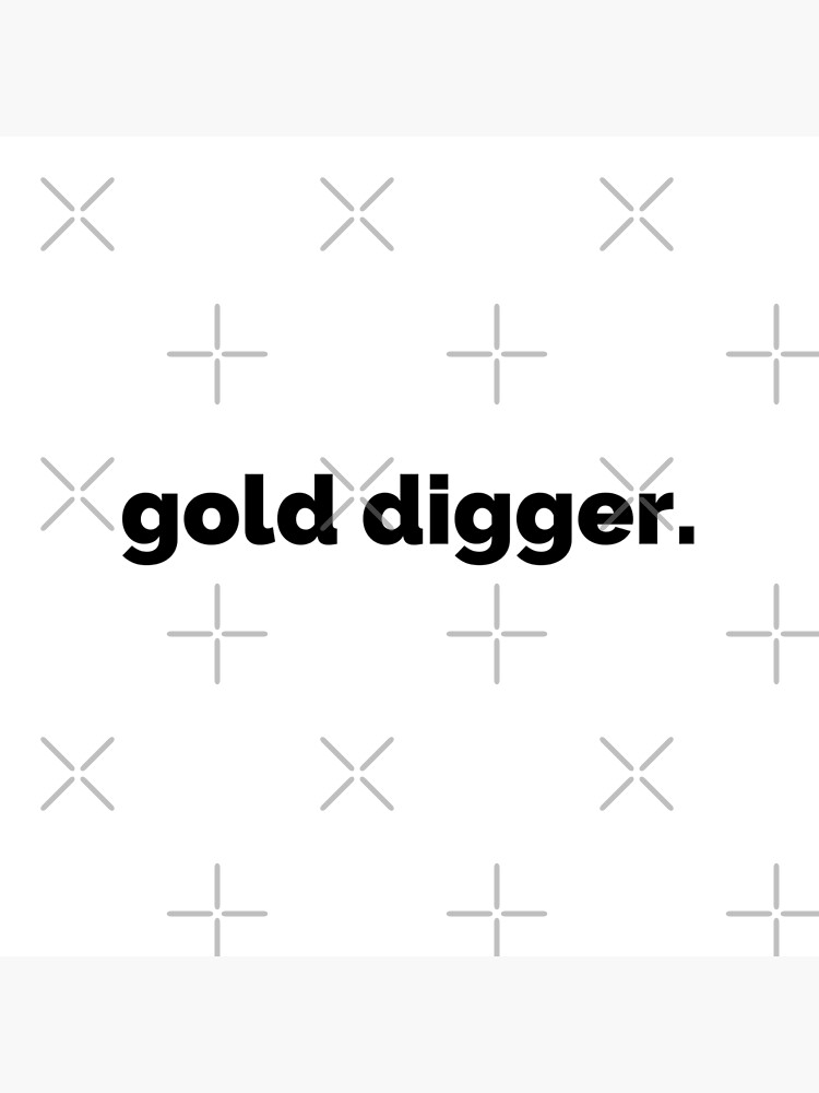 Gold Digger - Zodiac