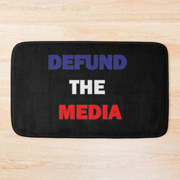 Item preview, Defund The Media designed and sold by johnmgr21.