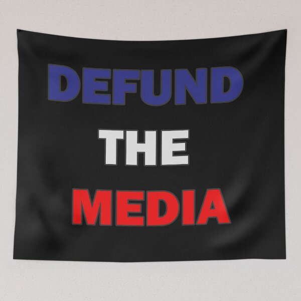 Item preview, Defund The Media designed and sold by johnmgr21.