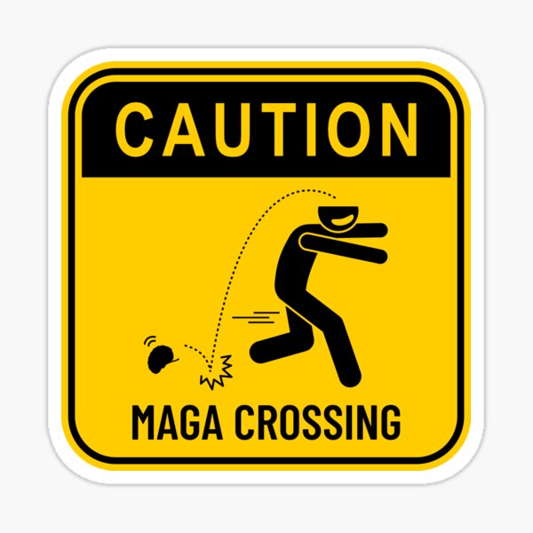 Item preview, CAUTION: MAGA CROSSING designed and sold by WholeMood.