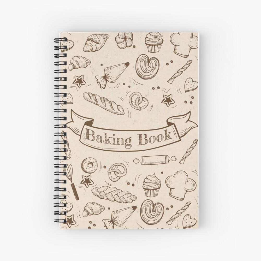 "Baking Notebook for Writing Your Favorite Recipes. " Spiral Notebook