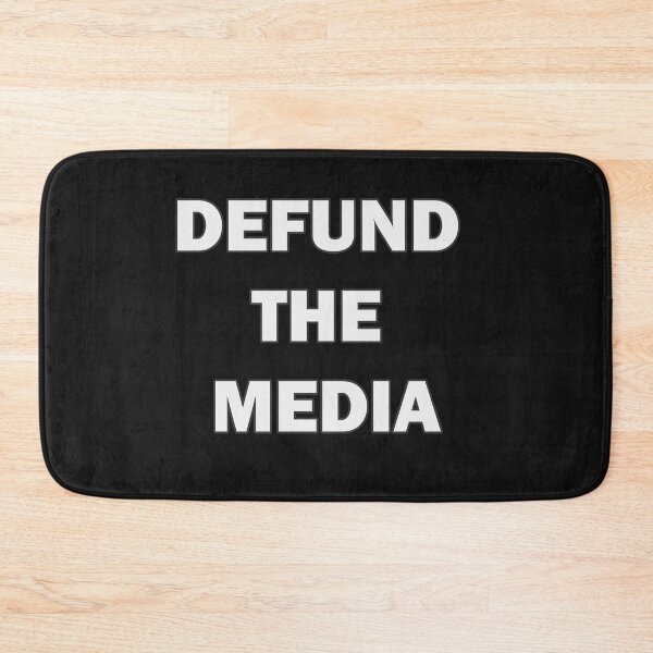 Item preview, Defund The Media designed and sold by johnmgr21.
