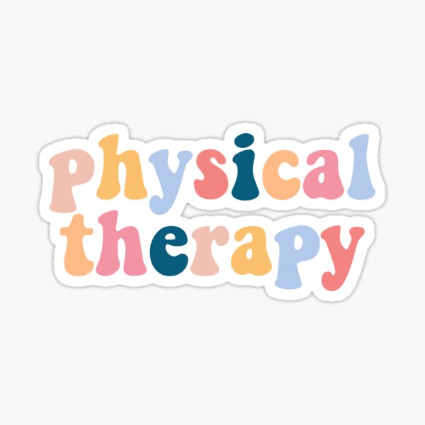 Physical Therapy Stickers for Sale
