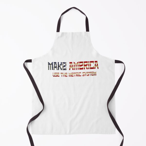 Item preview, MAKE AMERICA USE THE METRIC SYSTEM designed and sold by hajar1405.