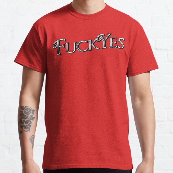 Fuck Yes | Pop Art Classic T-Shirt