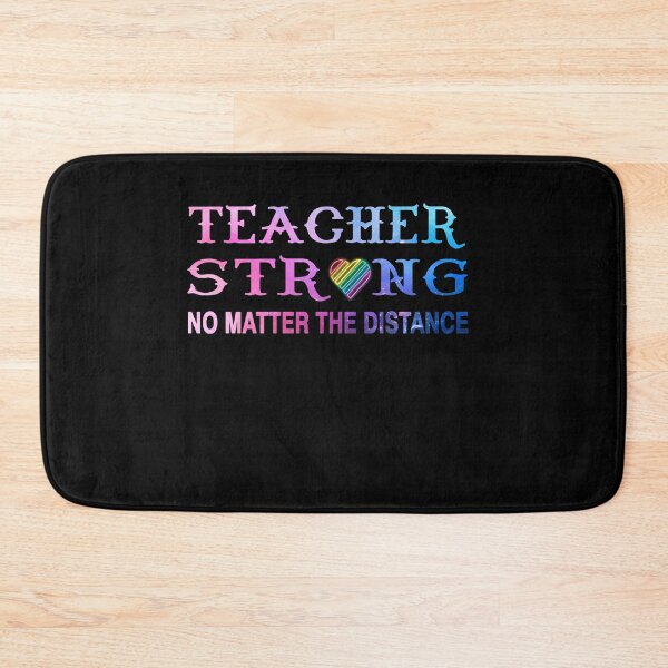 Item preview, Teacher Strong No Matter The Distance designed and sold by Mirnamar.