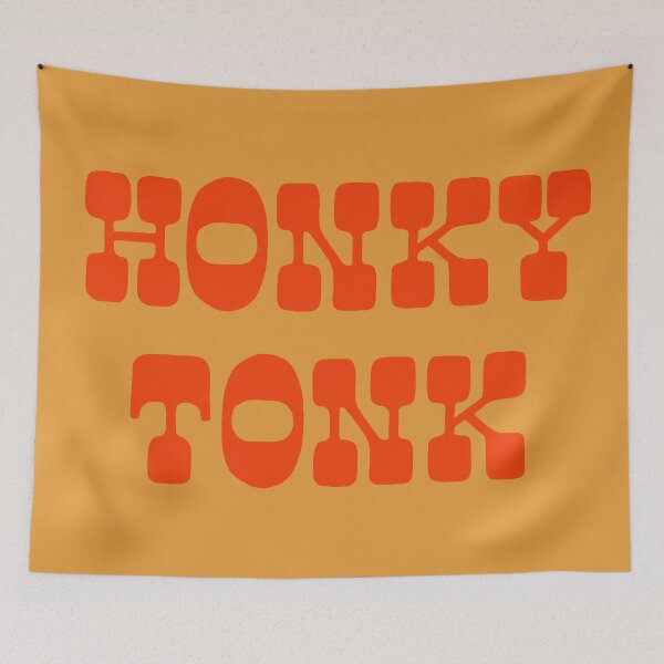 Item preview, Honky Tonk designed and sold by lorenklein.