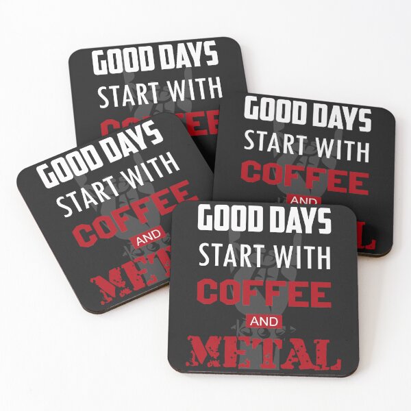Item preview, Good Days Start with Coffee and Metal designed and sold by ShirtheadDesign.
