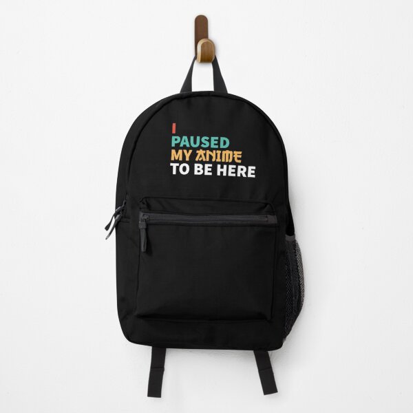 Item preview, I paused my ANIME to be here designed and sold by AmpersandCuster.
