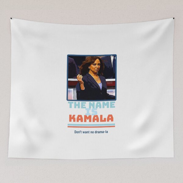 Item preview, The Name is Kamala, Don't Want No Drama-la designed and sold by PopCoolture.
