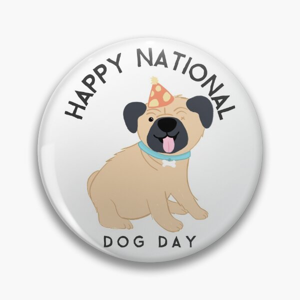 Item preview, Happy national dog day- Funny gift for dog lovers designed and sold by TamGustam.