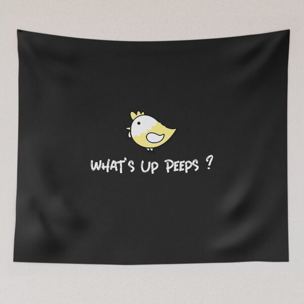 Item preview, What's Up Peeps? designed and sold by Coolshirts262.