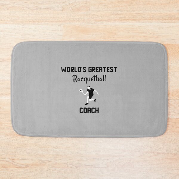 Item preview, World's Greatest Racquetball Coach designed and sold by EricJP.