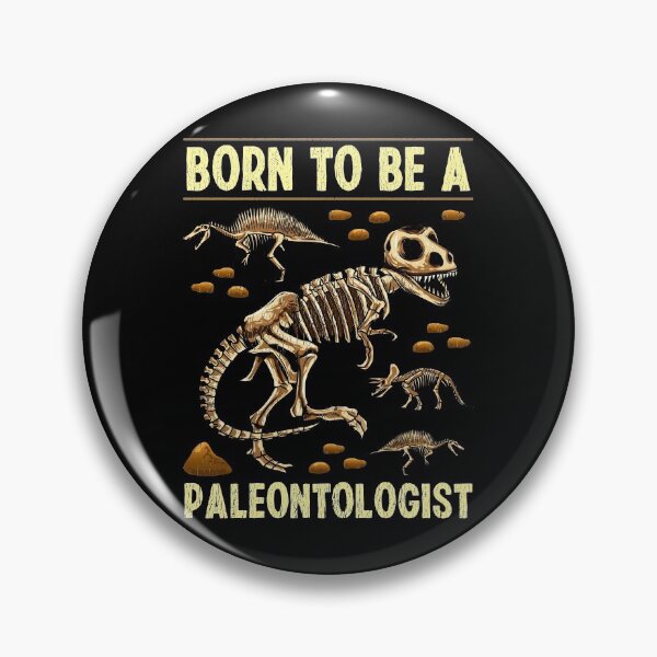 Item preview, Funny Born To Be A Paleontologist Dinosaur Hunter designed and sold by perfectpresents.