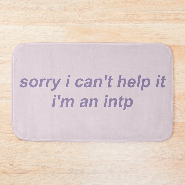 Item preview, sorry i can't help it i'm an intp designed and sold by themadqueen.