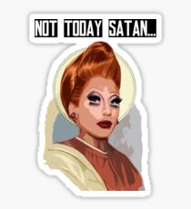 Not Today Satan! Sticker