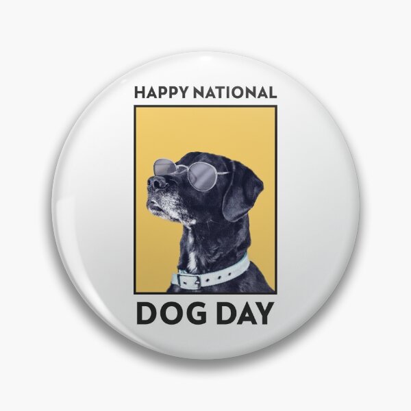 Item preview, Happy national dog day- Funny Labrador Dog - Gift for dog appreciation day designed and sold by TamGustam.