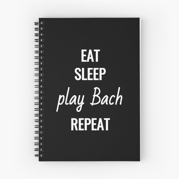 Item preview, Eat Sleep Play Bach Repeat designed and sold by EarlessPierre.