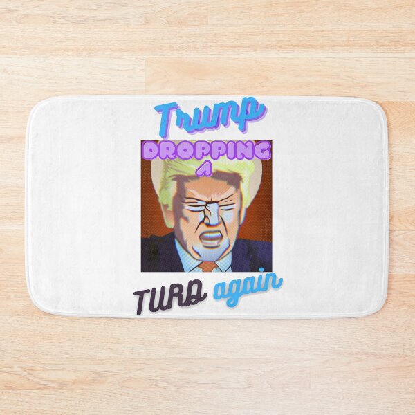 Item preview, Trump doing a turd burger, dropping out a TURD again designed and sold by bobla25.