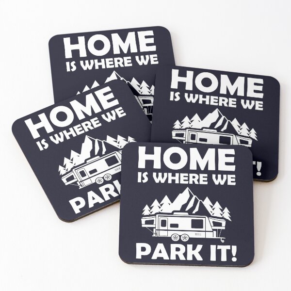 Item preview, Home is where we park Camper Camping designed and sold by mmos.