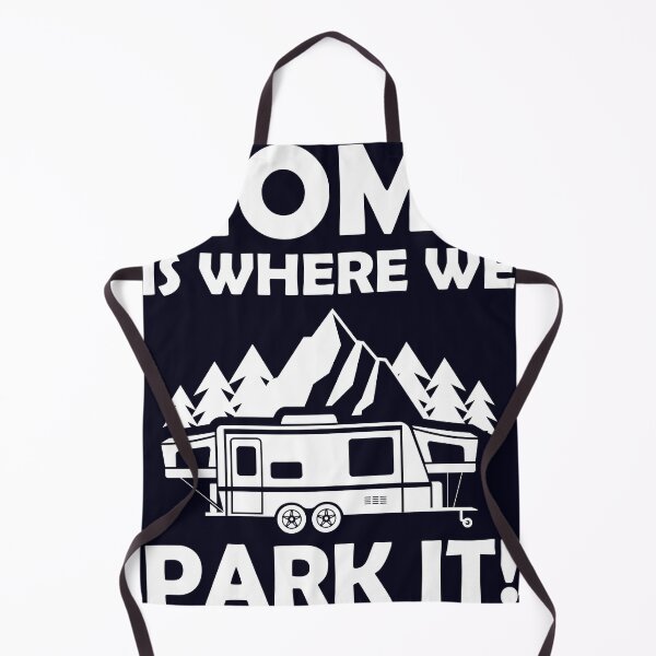 Item preview, Home is where we park Camper Camping designed and sold by mmos.