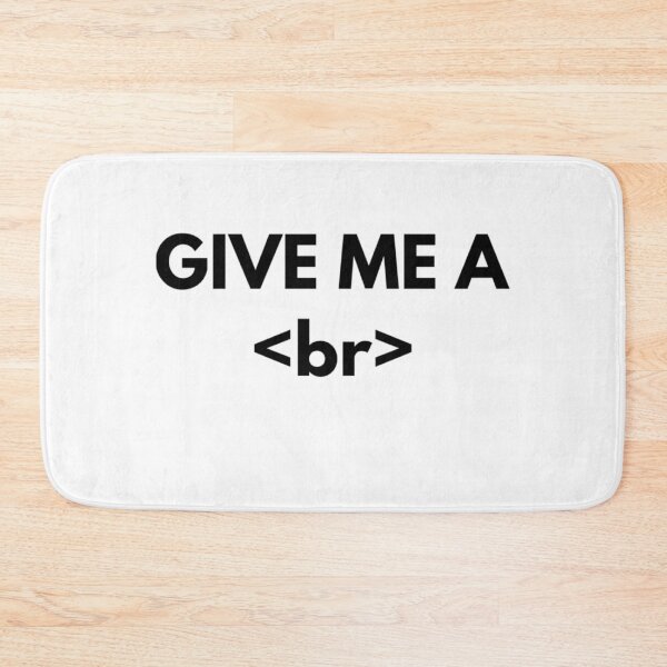 Item preview, Funny Coding Design - Give Me a <br> designed and sold by HalpinDesign.