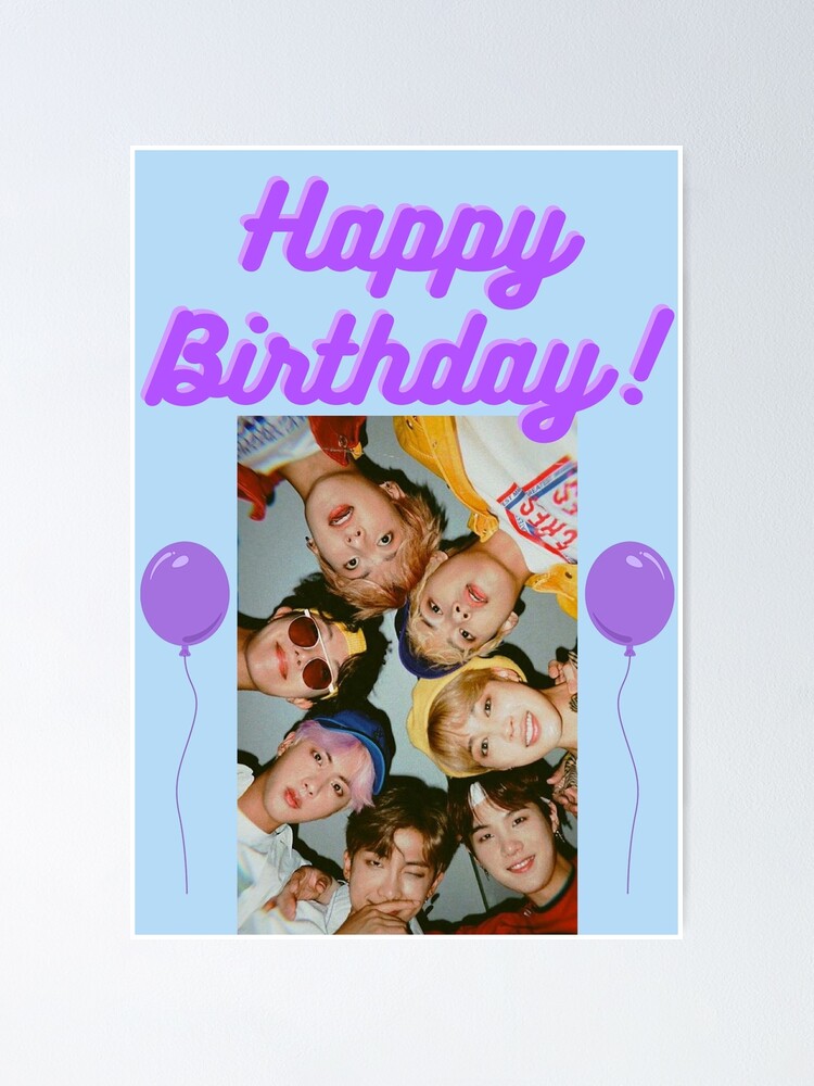 Happy Birthday  BTSquot Poster by serendipitousMT  Redbubble