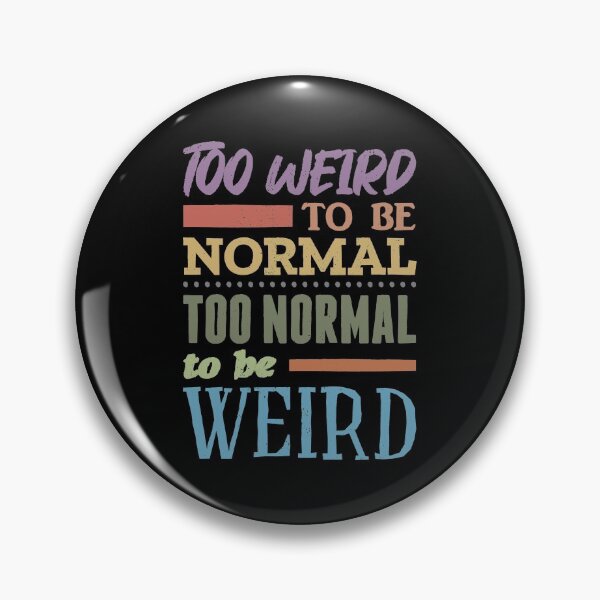 Item preview, Social Outcast Weirdo Humor designed and sold by Creatively Torn.