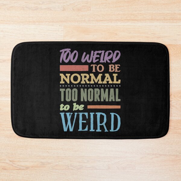 Item preview, Social Outcast Weirdo Humor designed and sold by Creatively Torn.