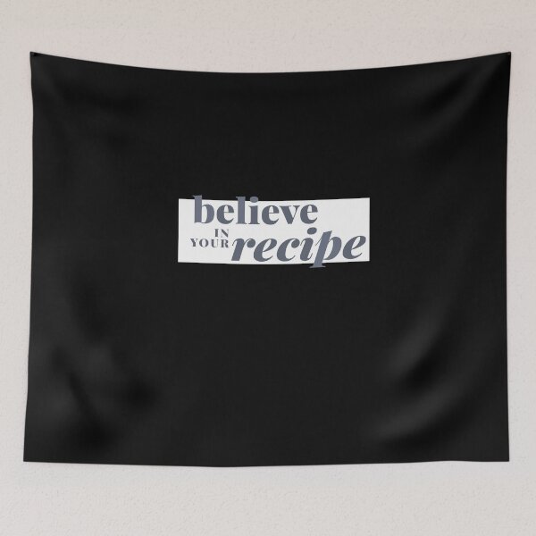 Item preview, Chef's Humor - Believe In Your Recipe designed and sold by Michael Schmidt.