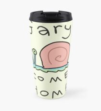 Gary, come home! Travel Mug