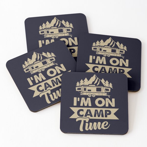 Item preview, I'm on Camp Time Camping now designed and sold by mmos.