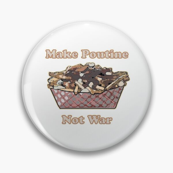 Item preview, Make Poutine Not War - Vintage designed and sold by Salt & Keep.