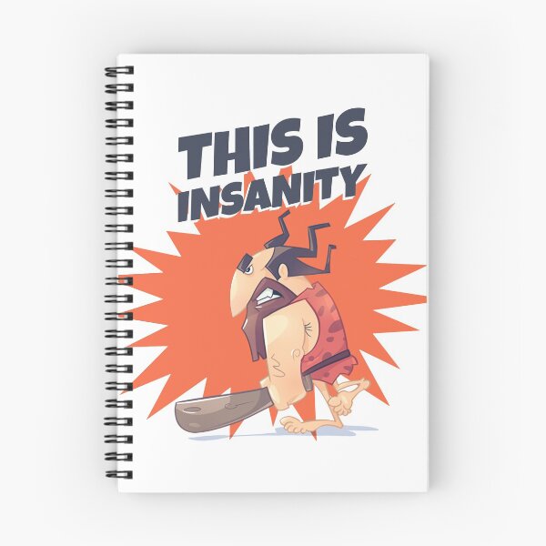 Item preview, This is insanity- funny shirt designed and sold by Firefamily.