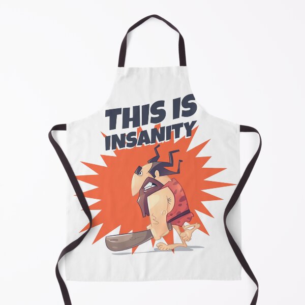 Item preview, This is insanity- funny shirt designed and sold by Firefamily.