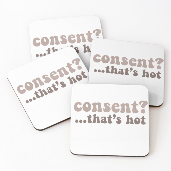 Item preview, consent? that’s hot  designed and sold by buckal.