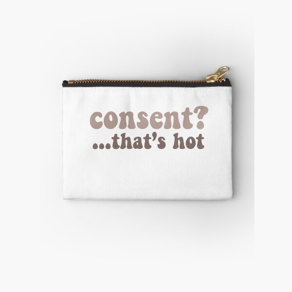 Item preview, consent? that’s hot  designed and sold by buckal.