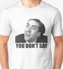 Nicolas Cage Meme Slim Fit T-Shirt