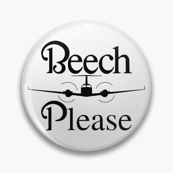 Item preview, Beech Please Aviation Humor designed and sold by Clintoinks.