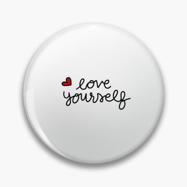 Item preview, Love yourself designed and sold by maddybutts.