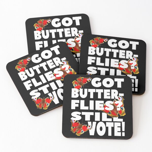 Item preview, WACKY & FUN GOT BUTTERFLIES? STILL VOTE! designed and sold by Joanenices.