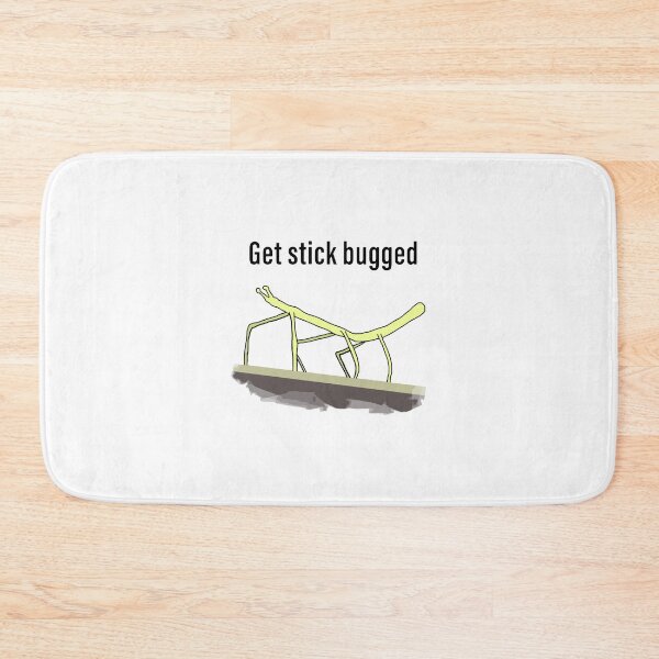 Item preview, Get stick bugged designed and sold by samuelavr.