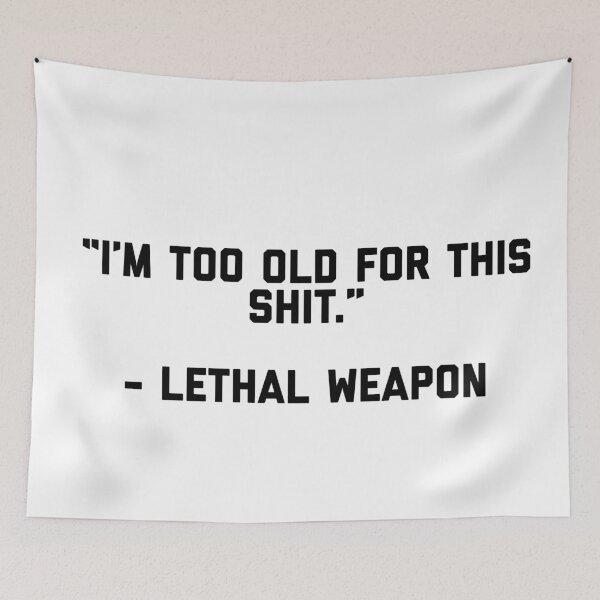 Item preview, i'm too old for this designed and sold by Newarre.
