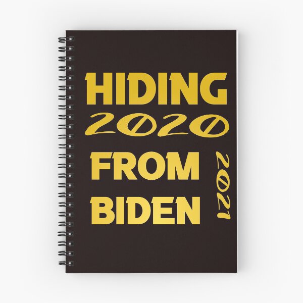 Item preview, Hiden From Biden 2020 Hiden From Biden 2020 2021 designed and sold by silverass.