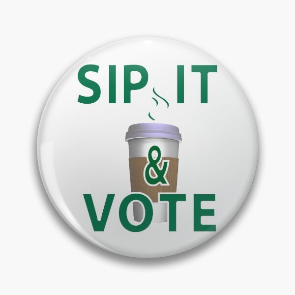 Item preview, WACKY & FUN SIP IT & VOTE VOTER QUOTE designed and sold by Joanenices.