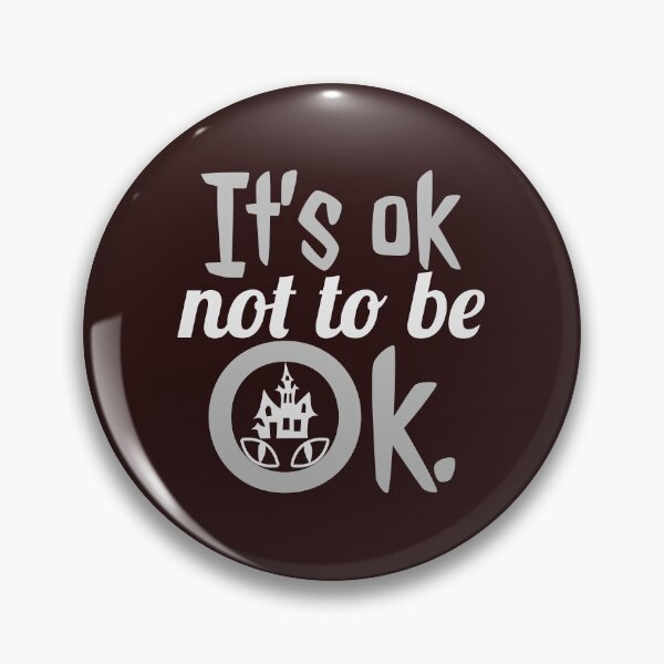 Item preview, it’s ok not to be ok designed and sold by doctors-apparel.
