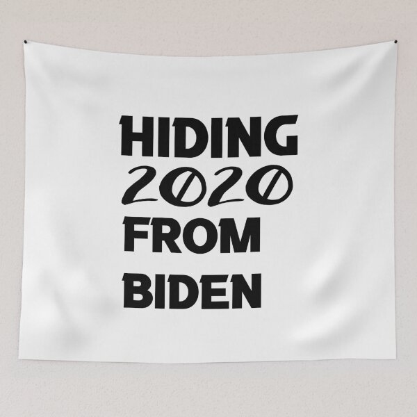 Item preview, Hiden From Biden 2020 Hiden From Biden 2020 2021 designed and sold by silverass.