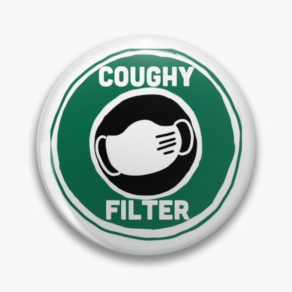 Item preview, Coughy Filter designed and sold by Eggheadkc23.