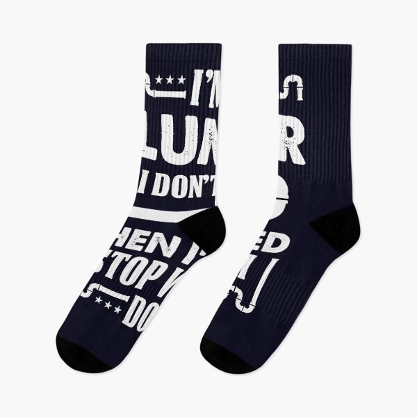 Item preview, I'm a Plumber I don't stop designed and sold by mmos.