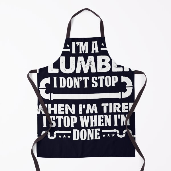 Item preview, I'm a Plumber I don't stop designed and sold by mmos.